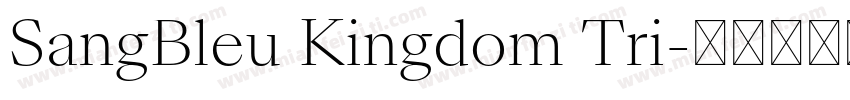 SangBleu Kingdom Tri字体转换